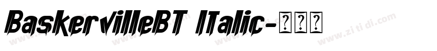 BaskervilleBT Italic字体转换